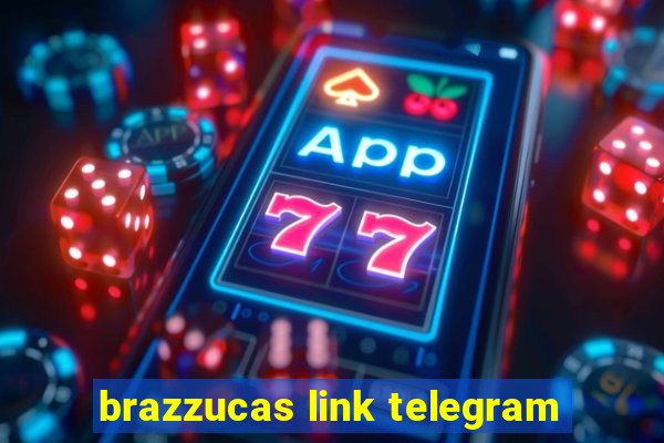 brazzucas link telegram